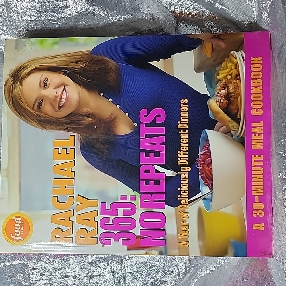 Rachael Ray 365: No Repeats 30 Min Recipe Cookbook